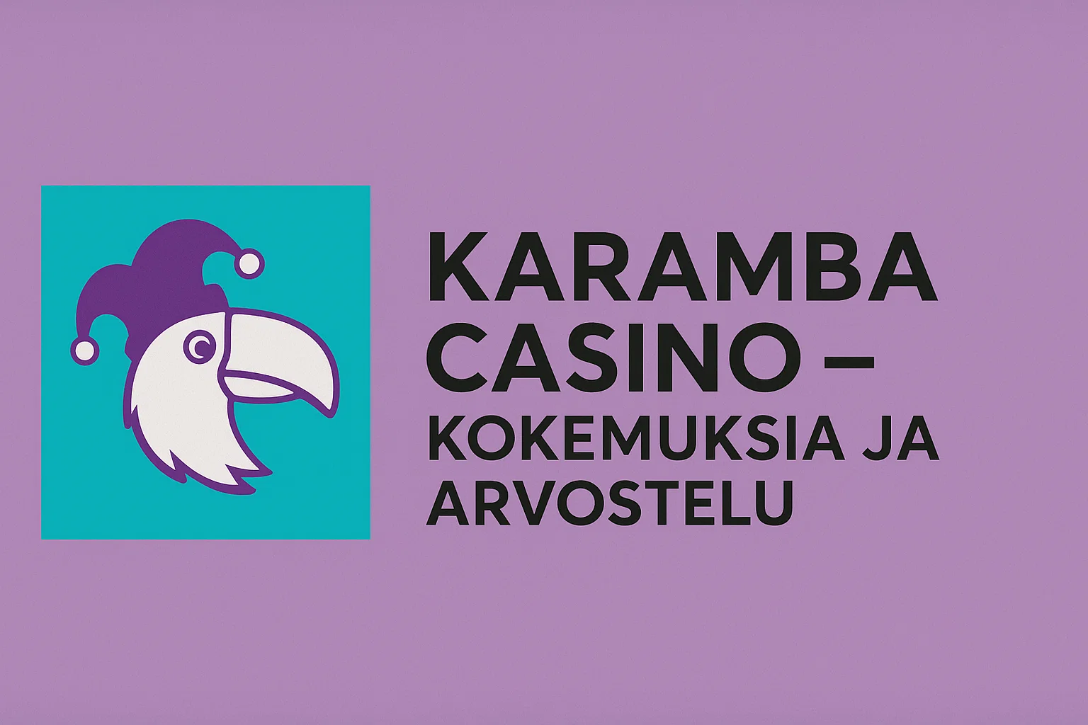 Karamba Casino – Kokemuksia ja arvostelu